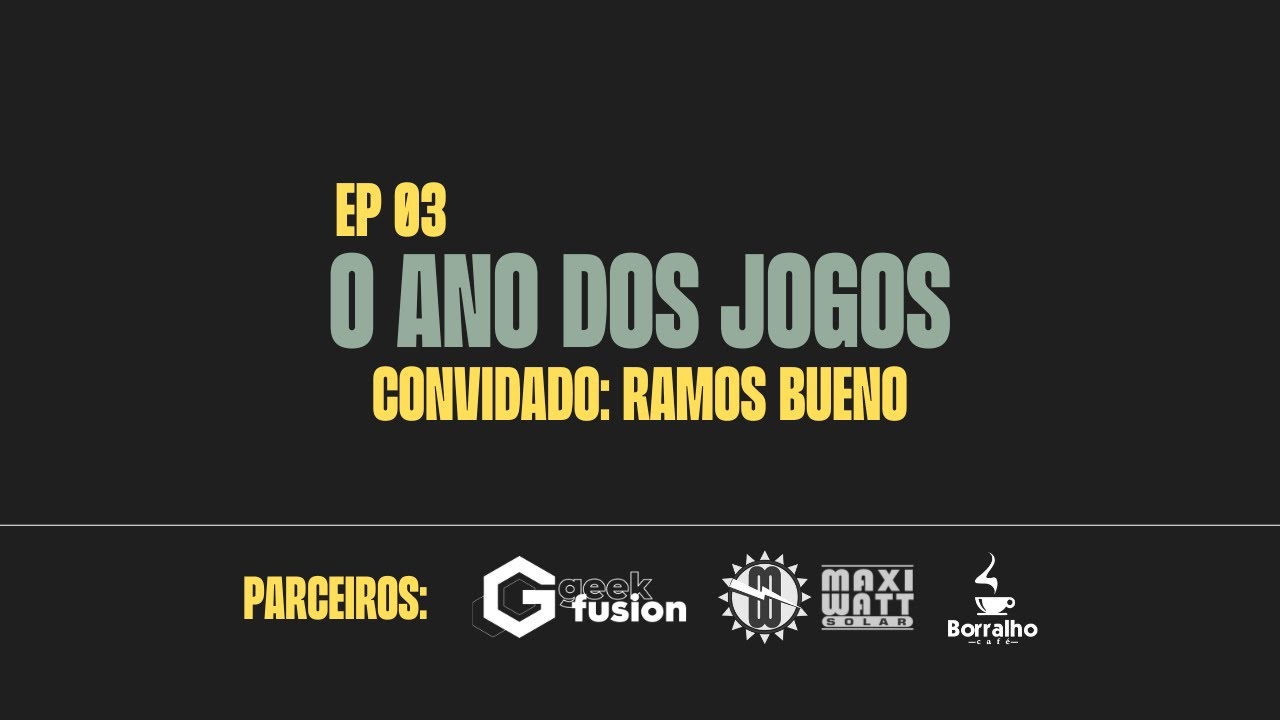 RETICÊNCIAS EP03: O ano dos jogos, com Ramos Bueno